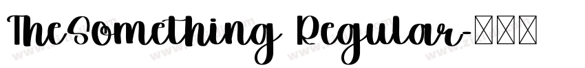 TheSomething Regular字体转换